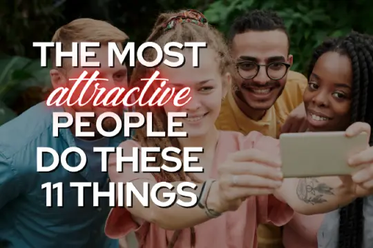最具吸引力的人都具备的11个特质
