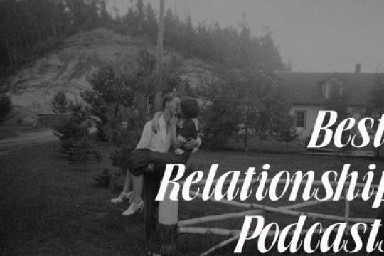 《绅士之道》播客中最精彩的情感关系专题