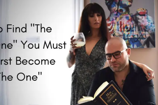 想找到“那个对的人”，你必须先成为“那个对的人”